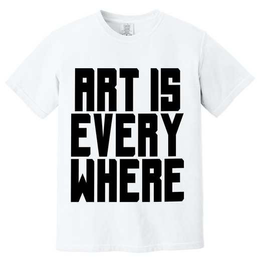 ART IS EVERYWHERE